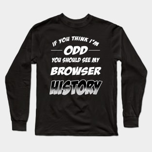Programmer Humor Long Sleeve T-Shirt